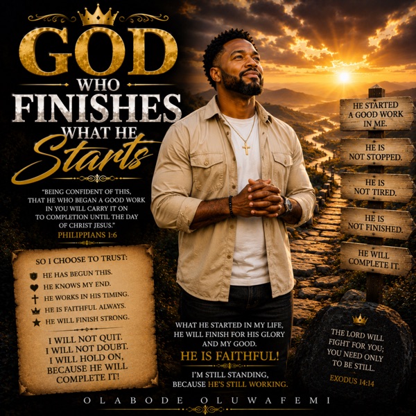 God Who Finishes What He Starts (feat. Eniola Olayemi) - Single — official cover artwork