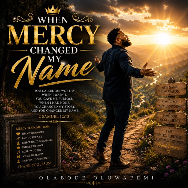 When Mercy Changed My Name (feat. Eniola Olayemi) - Single — official cover artwork